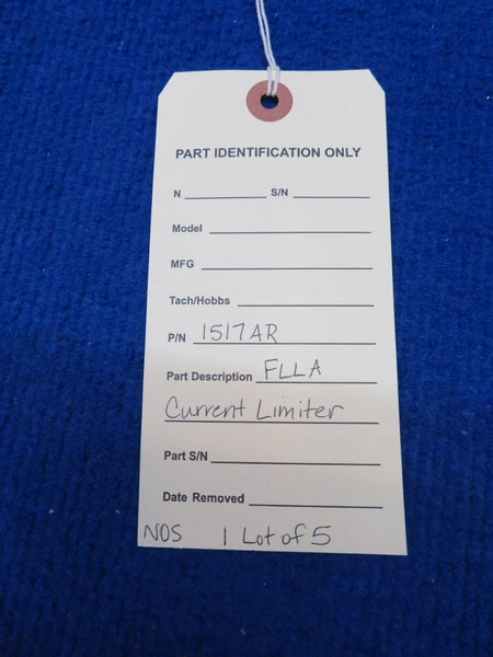 FLLA Current Limiter P/N 1517AR LOT OF 5 NOS (0722-119)