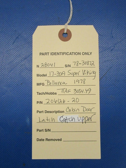 Bellanca 17-30A Super Viking Upper Cabin Door Latch Catch 206126-20 (0919-10)