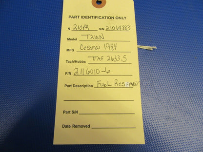 Cessna 210 / T210N Fuel Reservoir P/N 2116010-6 (1021-313)