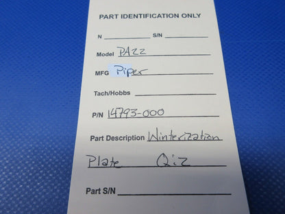 Piper PA22 Tri-Pacer Winterization Plate P/N 14793-000 (0224-1197)