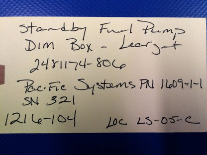 Pacific Systems Standby Fuel Pump Dim Box P/N 2481174-806 (1216-104)