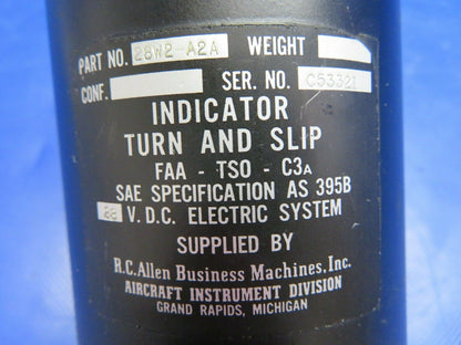 R.C. Allen Indicator Turn & Slip 28 V P/N 28W2-A2A (0620-717)