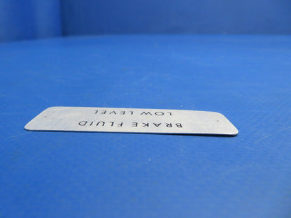 Cessna Aluminum Placard Brake Fluid - Access Panel P/N 5501001-56 NOS (1022-725)