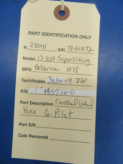 Bellanca 17-30A Super Viking Control Wheel / Yoke Co-Pilot 195726-0 (0819-358)