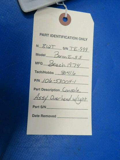 Beech Baron E-55 Console Assy Overhead w/ light P/N 106-53004-1 (0120-185)