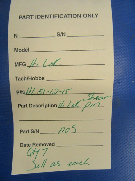 Hi-Lok Shear Pin P/N HL51-12-15 NOS (0419-82)