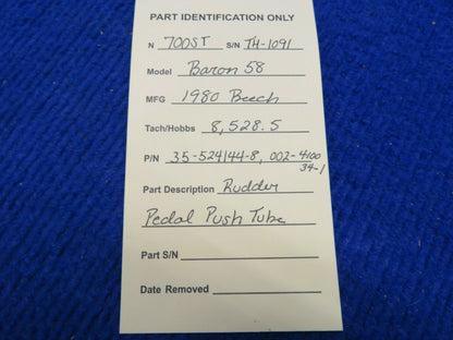 Beech 58 Baron Rudder Pedal Push Tube P/N 35-524144-8, 002-410034-1 (0322-570)