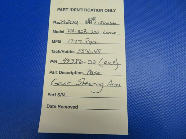 Piper PA-32R-300 Lance Nose Gear Steering Arm P/N 44386-03 (0121-430)