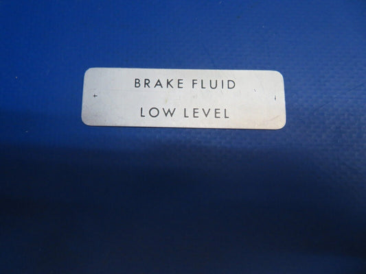 Cessna Aluminum Placard Brake Fluid - Access Panel P/N 5501001-56 NOS (1022-725)