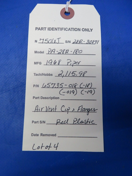 Piper PA-28R-180Air Vent Cup & Flanges Plastic P/N 65735-018 LOT OF 4 (1123-417)