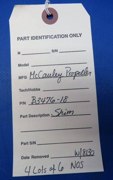 McCauley Threaded Propeller Shim w/ 8130 P/N B3476-18 LOT OF 6 NOS (0523-275)