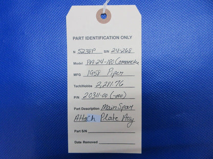 Piper PA-24-180 Main Spar Attach Plate Assy P/N 20311-00 (1223-1446)