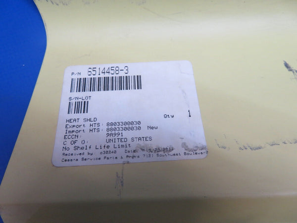 Cessna Heat Shield P/N 6514458-3 w/ 8130 NOS (0922-422)