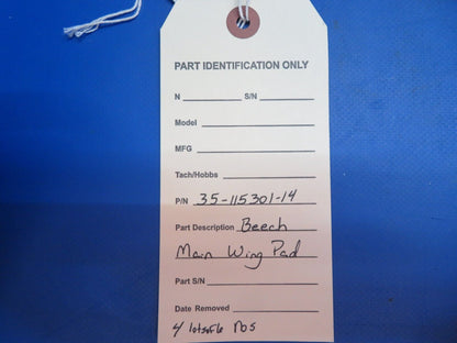 Beech Main Wing Pad P/N 35-115301-14 LOT OF 6 NOS (1222-929)