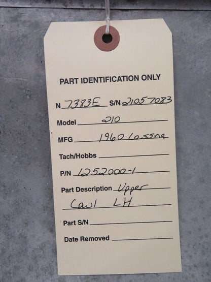 1960 Cessna 210 Upper Cowl LH P/N 1252000-1 (0321-145)