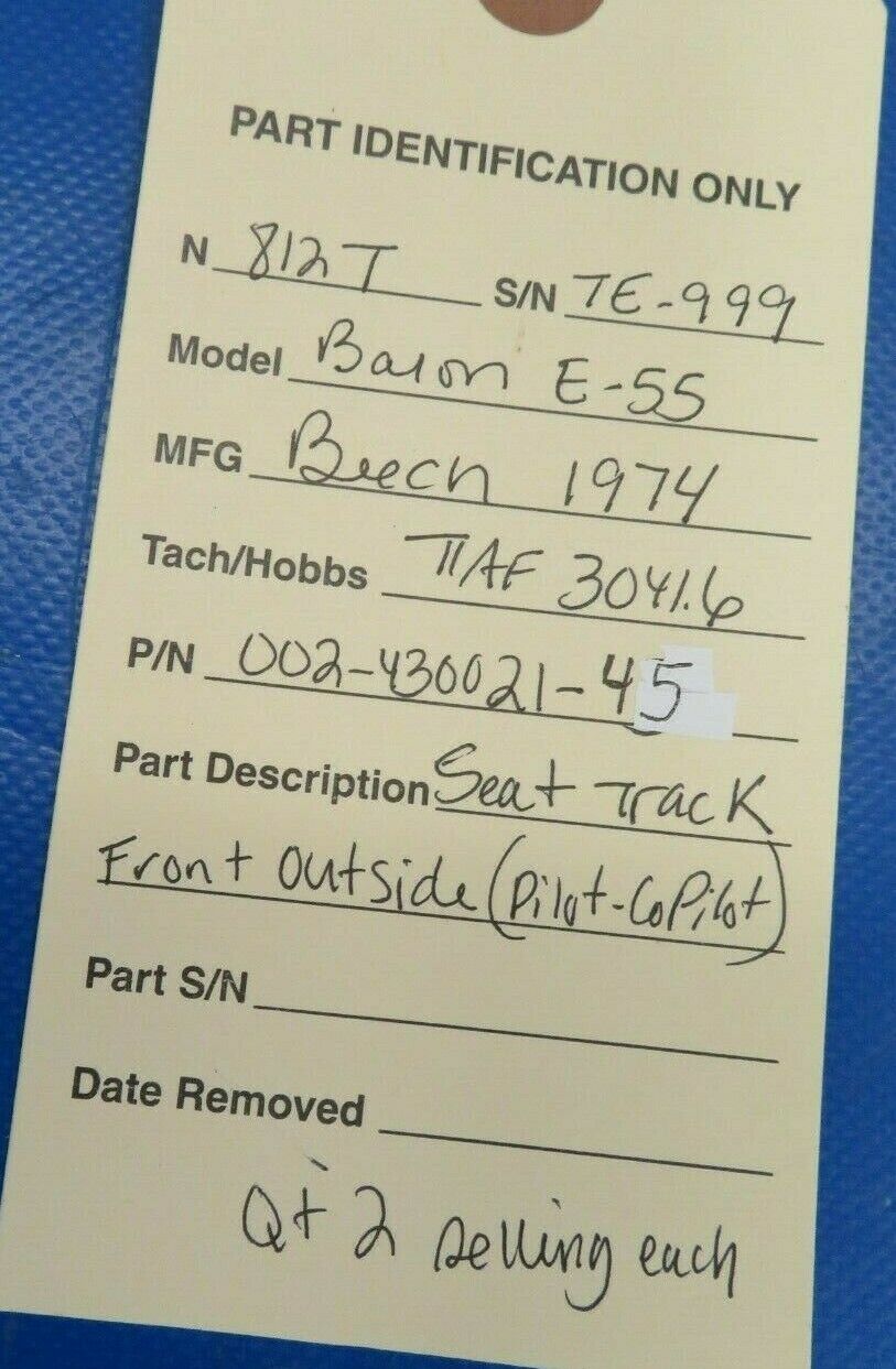 Beech Baron E-55 Seat Track Front OTBD Pilot & Co-Pilot 002-430021-5 (0120-33)