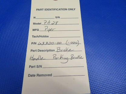 Piper PA-28-140 Brake Handle Parking Brake P/N 63320-00, 63320-000 (1220-316)