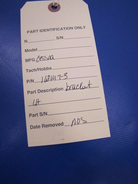 Cessna Bracket LH P/N 1631017-3 NOS (0317-216)