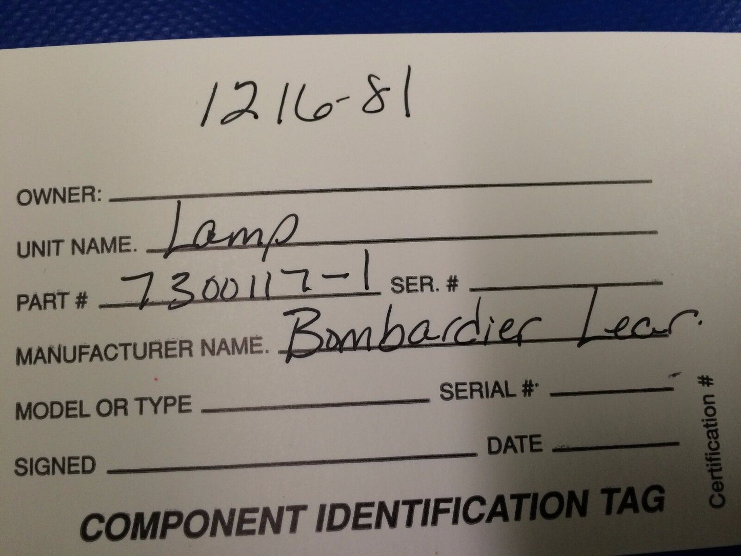 Bombardier Learjet Lamp Florescent P/N 7300117-1 NOS (1216-81)