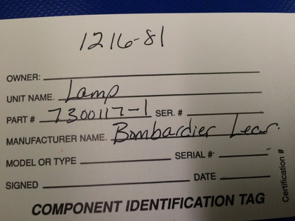 Bombardier Learjet Lamp Florescent P/N 7300117-1 NOS (1216-81)