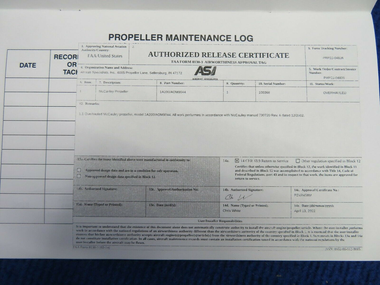 McCauley Propeller P/N 1A200/AOM9044 OH w/ 8130 (0522-142)