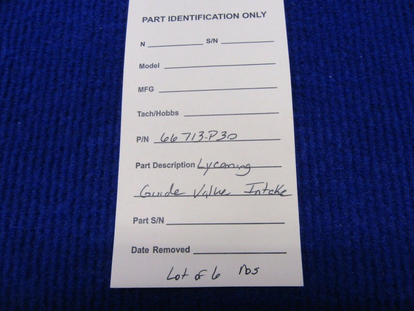 Lycoming Guide Valve Intake P/N 66713-P30 NOS LOT OF 6 (1121-615)