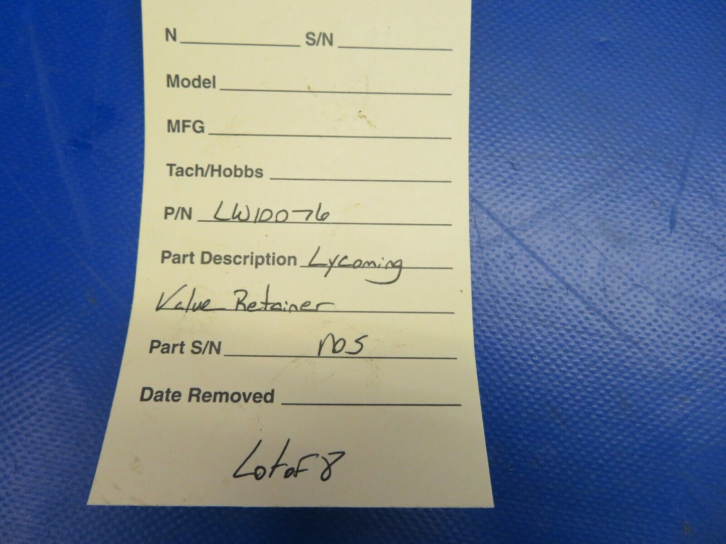 Lycoming 540 / 720 Valve Retainer P/N LW-10076 NOS LOT OF 8 (0720-571)