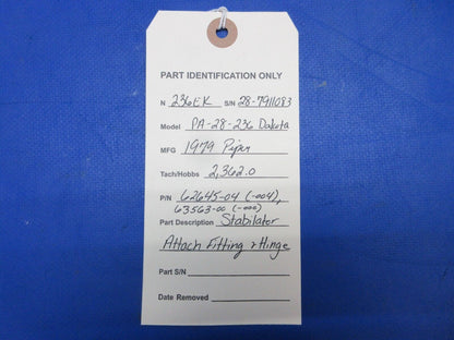 Piper PA-28-236 Dakota Stabilator Attach Fitting & Hinge P/N 62645-04 (0623-254)