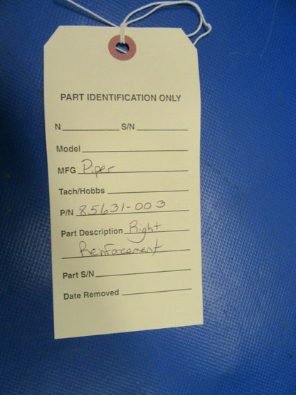 Piper Right Reinforcement P/N 85631-003 NOS (0419-118)