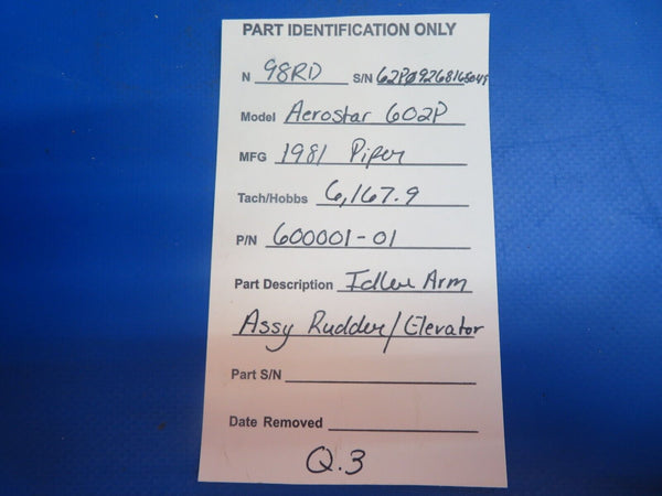 Piper Aerostar 602P Idler Arm Assy Rudder / Elevator P/N 600001-01 (0123-523)