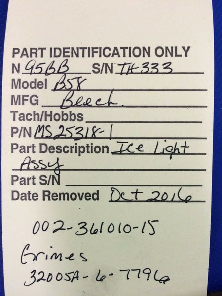 Beech Baron 58 Ice Light Assy P/N MS25318-1 ALT P/N 002-361010-15 (1016-143)