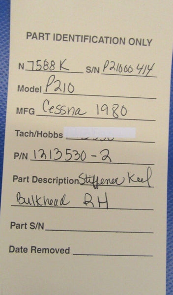 Cessna P210 Stiffener Keel Bulkhead RH P/N 1213530-2 (0119-82)