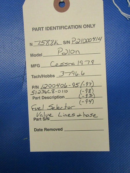 Cessna P210N Fuel Valve Lines & Hose 1200406-95 (0919-119)