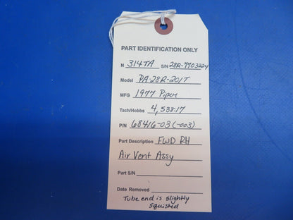 Piper PA-28R-201T FWD RH Air Vent Assy P/N 68416-03, 68416-003 (1122-694)