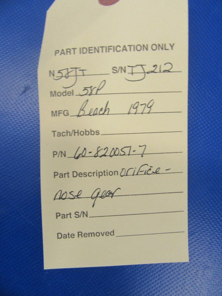 Beech Baron 58P Orifice Nose Gear P/N 60-820051-7 (0418-72)