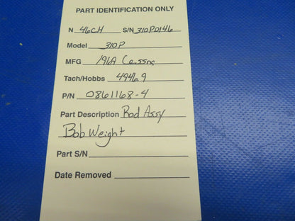 Cessna 310P Rod Assy Bob Weight P/N 0861168-4 (0620-742)