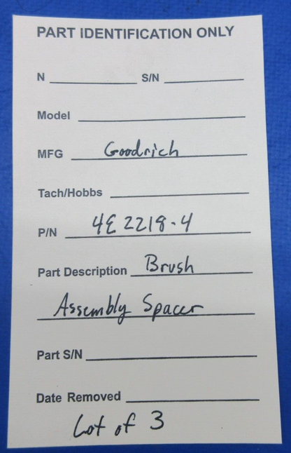 Goodrich Brush Assy Spacer P/N 4E2218-4 LOT OF 3 (1023-1068)