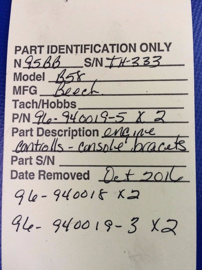 Baron 58 Engine Controls Brackets P/N 96-940019-3 & -5, 96-94001 (1016-144)