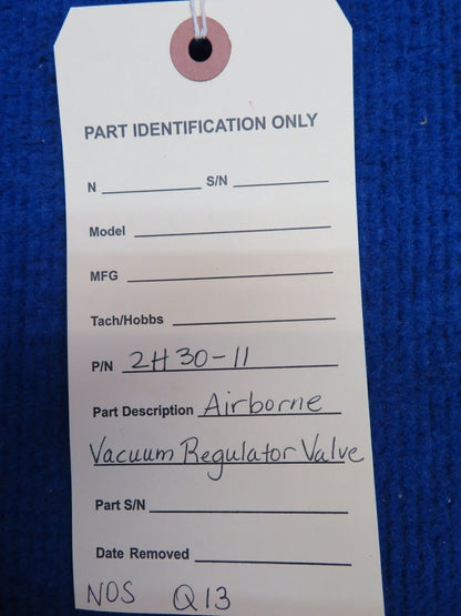 Airborne Vacuum Regulator Valve P/N 2H30-11 NOS (0622-18)