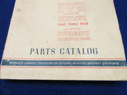 Cessna 172 & Skyhawk & Powermatic Series 1963-1968 Parts Catalog  (1221-325)