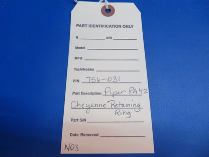 Piper PA-42 Cheyenne Retaining Ring P/N 756-031 NOS (1022-720)