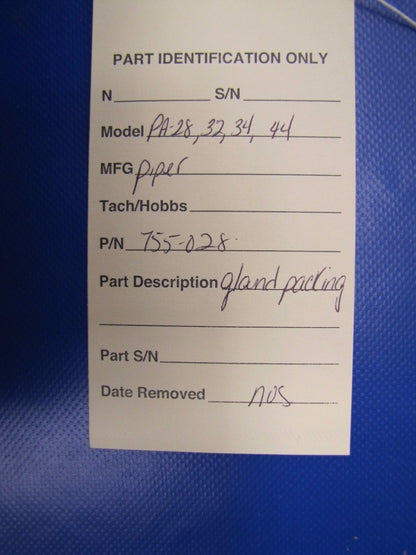 Piper Gland Packing P/N 755-028 NOS - LOT OF 2 (0417-125)
