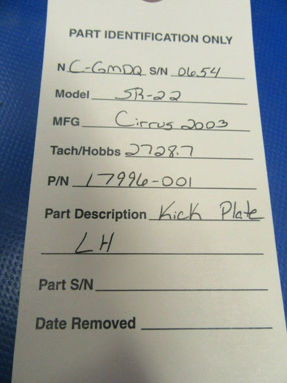 Cirrus SR22 LH Interior Kick Plate P/N 17996-001 (1019-380)
